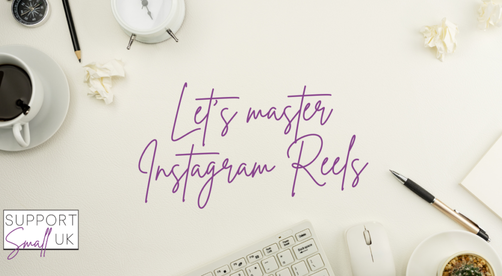 Instagram Reels for Small Businesses