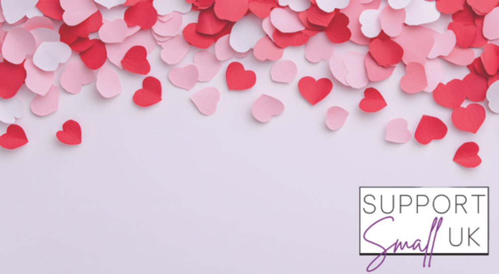 Love is in the air at Support Small UK: Valentine’s Day Showcase!