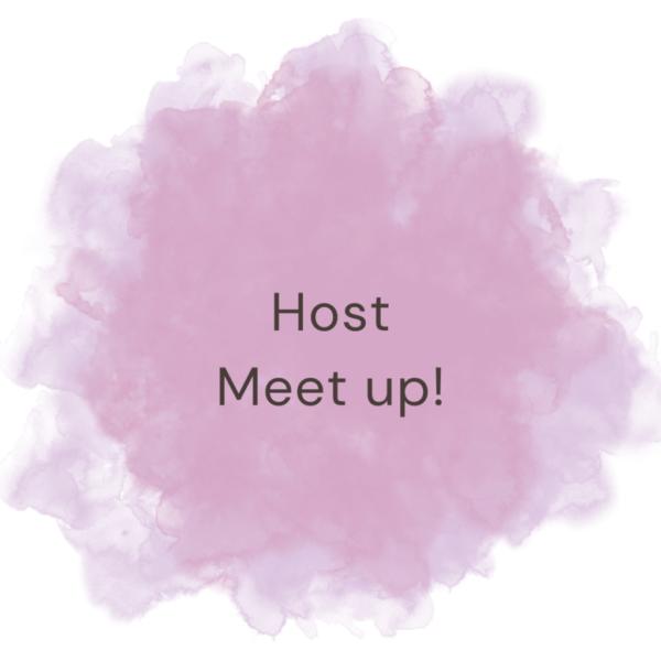 Host Meet up - Monday 23rd March 10.30am